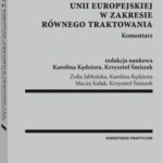 Ustawa o wdrożeniu niektórych przepisów Unii Europejskiej w zakresie równego traktowania. Komentarz — okładka e-booka