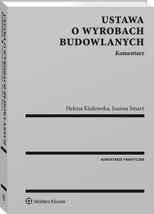 Ustawa o wyrobach budowlanych. Komentarz — okładka e-booka