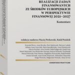 Ustawa o zasadach realizacji zadań finansowanych ze środków europejskich w perspektywie finansowej 2021-27. Komentarz — okładka e-booka