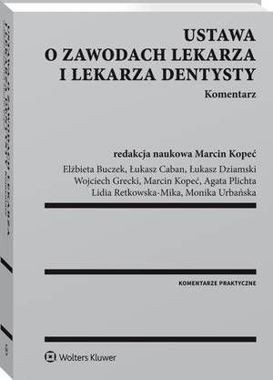 Ustawa o zawodach lekarza i lekarza dentysty. Komentarz — okładka e-booka