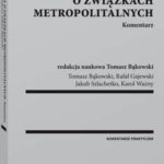 Ustawa o związkach metropolitalnych. Komentarz — okładka e-booka