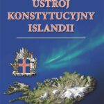 Tytuł: Ustrój konstytucyjny Islandii
Autor: Stanisław Sagan
Wydawnictwo: Wydawnictwo Uniwersytetu Rzeszowskiego
Formaty: PDF