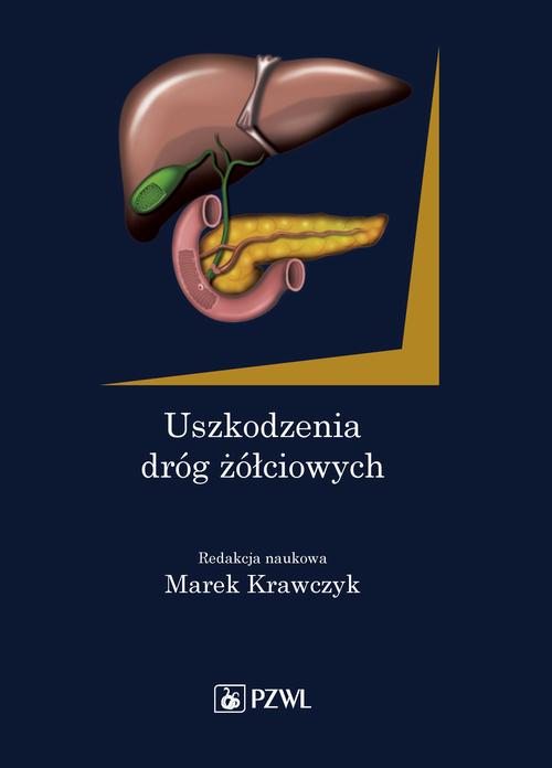 Tytuł: Uszkodzenia dróg żółciowych
Autor: 
Wydawnictwo: PZWL
Formaty: EPUB, MOBI