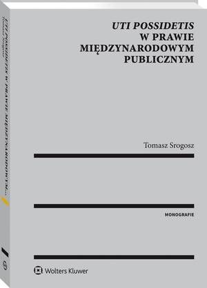 Uti possidetis w prawie międzynarodowym publicznym — okładka e-booka