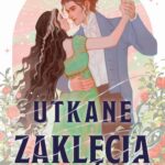 Tytuł: Utkane zaklęcia
Autor: Allison Saft
Wydawnictwo: Books4YA
Formaty: EPUB, MOBI