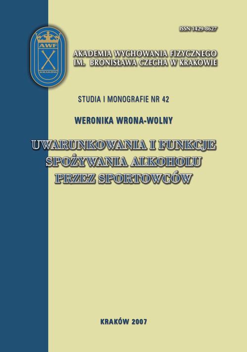 Tytuł: Uwarunkowania i funkcje spożywania alkoholu przez sportowców
Autor: Weronika Wrona-Wolny
Wydawnictwo: Akademia Kultury Fizycznej
Formaty: PDF