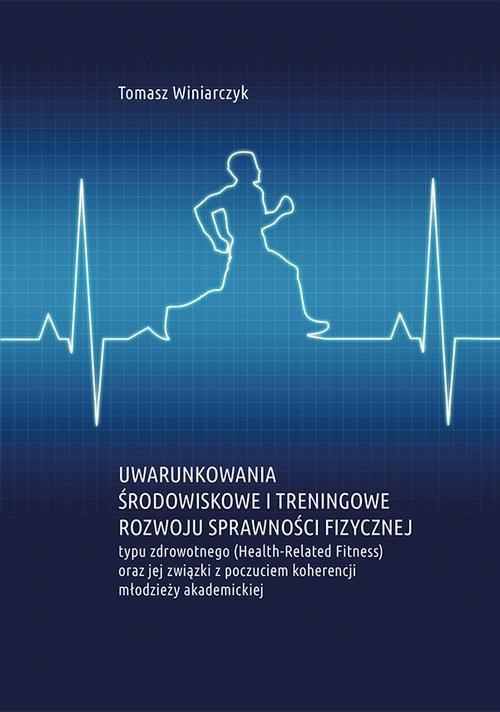 Tytuł: Uwarunkowania środowiskowe i treningowe rozwoju sprawności fizycznej typu zdrowotnego (Health-Related Fitness) oraz jej związki z poczuciem koherencji młodzieży akademickiej
Autor: Tomasz Winiarczyk
Wydawnictwo: Uniwersytet Jana Kochanowskiego
Formaty: PDF