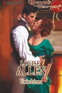 Tytuł: Uwiedziona
Autor: Louise Allen
Wydawnictwo: Harlequin
Formaty: EPUB, MOBI