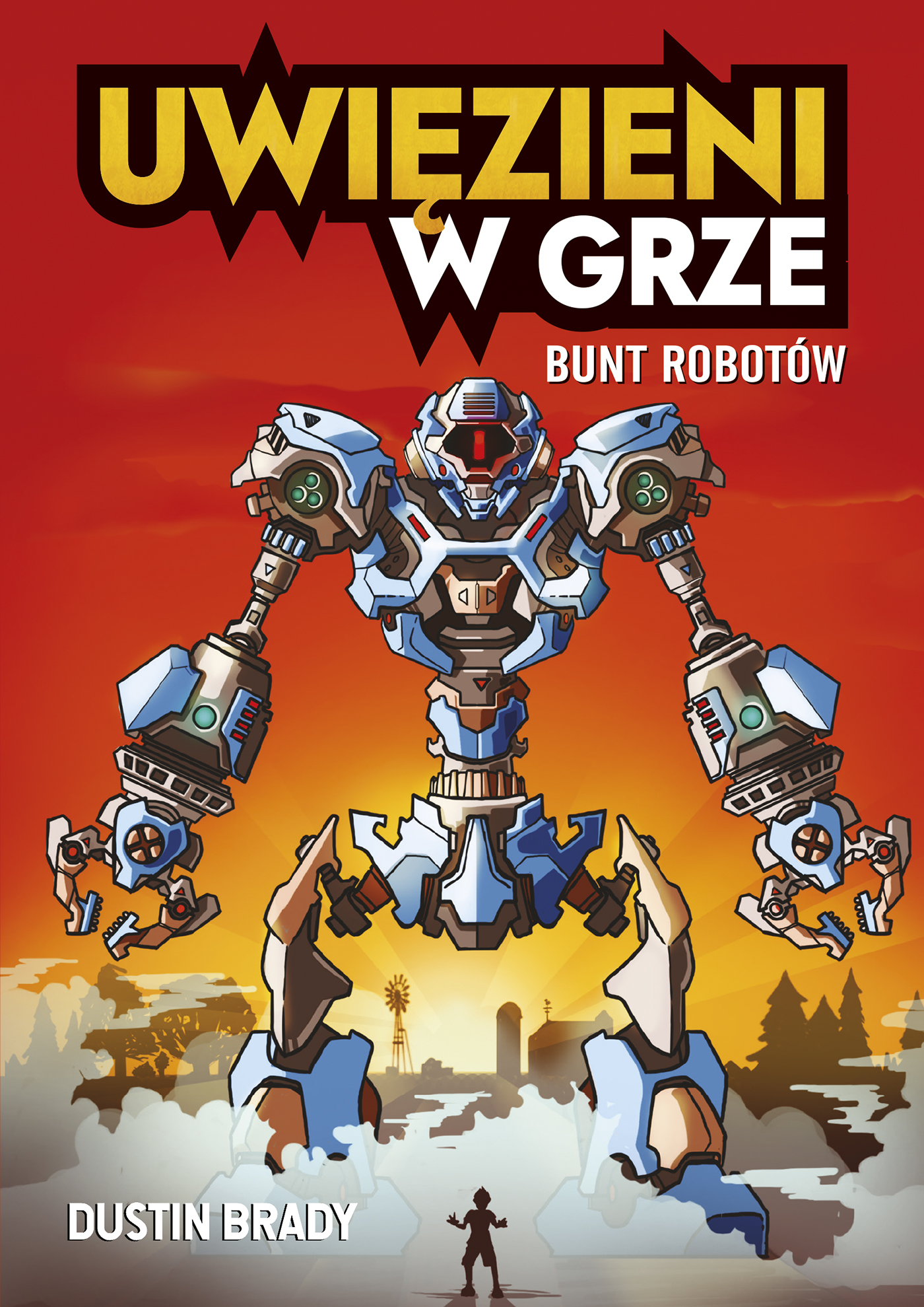 Tytuł: Uwięzieni w grze. Bunt robotów
Autor: Dustin Brady
Wydawnictwo: Muza
Formaty: EPUB, MOBI