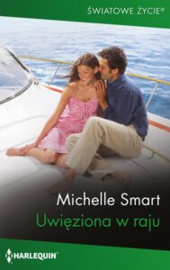 Tytuł: Uwięziona w raju
Autor: Michelle Smart
Wydawnictwo: Harlequin
Formaty: EPUB, MOBI