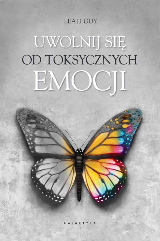 Uwolnij się od toksycznych emocji — okładka