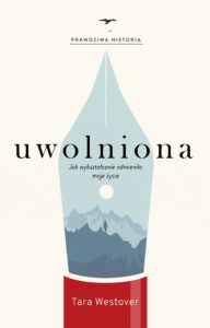Tytuł: Uwolniona. Jak wykształcenie odmieniło moje życie
Autor: Tara Westover
Wydawnictwo: Wydawnictwo Czarna Owca
Formaty: EPUB, MOBI