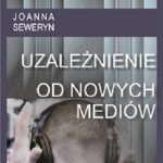Uzależnienie od nowych mediów — okładka e-booka