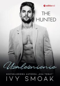 Uzależnienie (The Hunted #2) — okładka e-booka