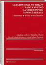 Tytuł: Uzasadnienia wyroków sądu karnego na urzędowych formularzach. Komentarz. Wzory. Orzecznictwo
Autor: Robert Zawłocki, Kazimierz Leżak, Michał Gałęski
Wydawnictwo: Wolters Kluwer
Formaty: PDF