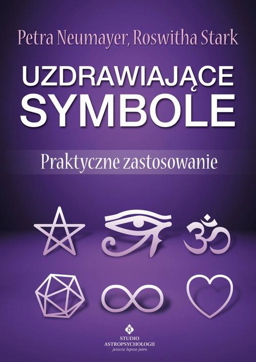Tytuł: Uzdrawiające symbole. Praktyczne zastosowanie
Autor: Petra Neumayer, Roswitha Stark
Wydawnictwo: Studio Astropsychologii
Formaty: PDF, EPUB, MOBI