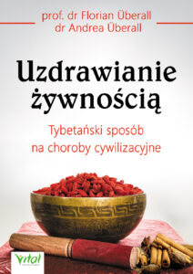 Tytuł: Uzdrawianie żywnością. Tybetański sposób na choroby cywilizacyjne
Autor: Florian Uberall, Andrea Uberall
Wydawnictwo: VITAL
Formaty: EPUB, MOBI