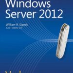 Tytuł: Vademecum Administratora Windows Server 2012
Autor: William R. Stanek
Wydawnictwo: Promise
Formaty: PDF