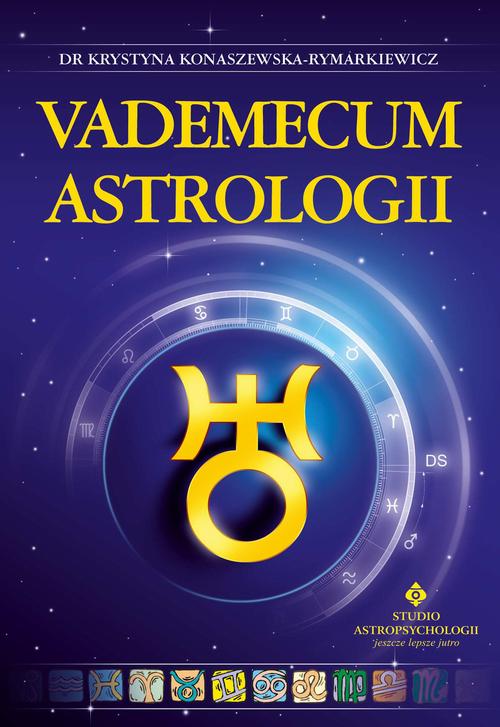 Tytuł: Vademecum astrologii
Autor: Krystyna Konaszewska-Rymarkiewicz
Wydawnictwo: Studio Astropsychologii
Formaty: EPUB, MOBI, PDF