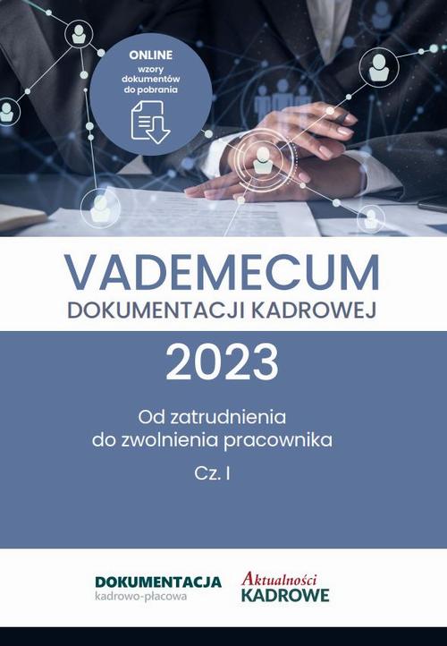 Vademecum dokumentacji kadrowej 2023 - cz. I — okładka e-booka