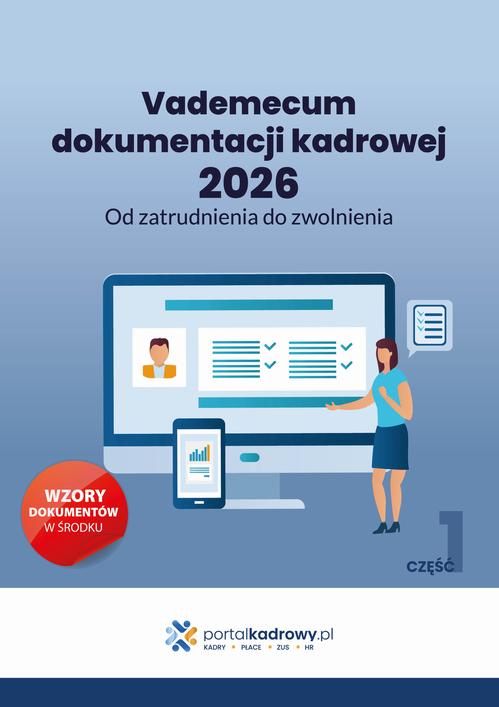 Vademecum dokumentacji kadrowej 2026. Od zatrudnienia do zwolnienia. Cześć 1 — okładka e-booka