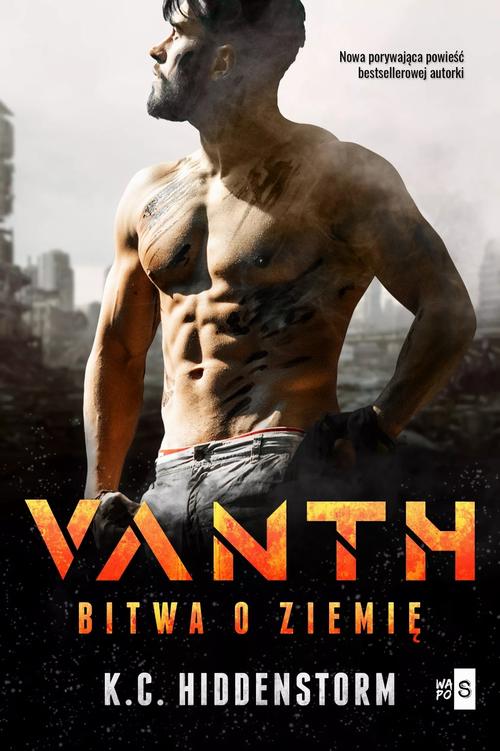 Tytuł: Vanth. Bitwa o Ziemię
Autor: K. C. Hiddenstorm
Wydawnictwo: WasPos
Formaty: MOBI, EPUB