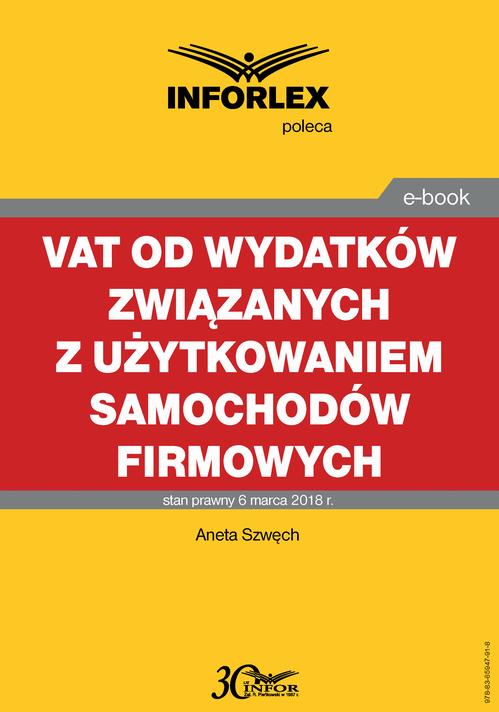 VAT od wydatków związanych z użytkowaniem samochodów firmowych — okładka e-booka