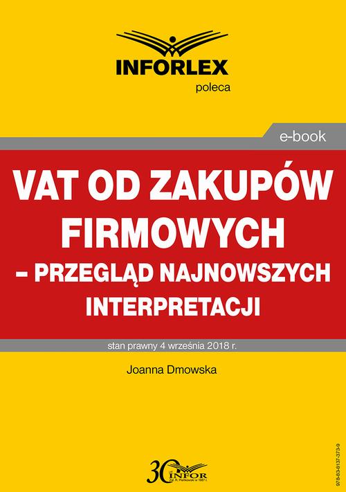 VAT od zakupów firmowych – przegląd najnowszych interpretacji — okładka e-booka