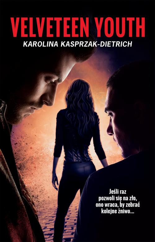 Tytuł: Velveteen Youth
Autor: Karolina Kasprzak-Dietrich
Wydawnictwo: Wydawnictwo e-bookowo
Formaty: EPUB, MOBI, PDF
