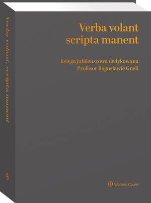 Verba volant, scripta manent. Księga jubileuszowa dedykowana Profesor Bogusławie Gneli — okładka e-booka