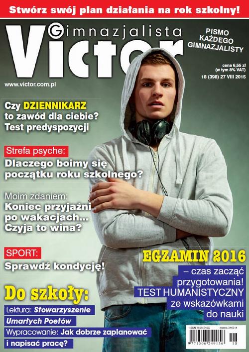 Tytuł: Victor Gimnazjalista 18/2015
Autor: 
Wydawnictwo: Cogito
Formaty: PDF