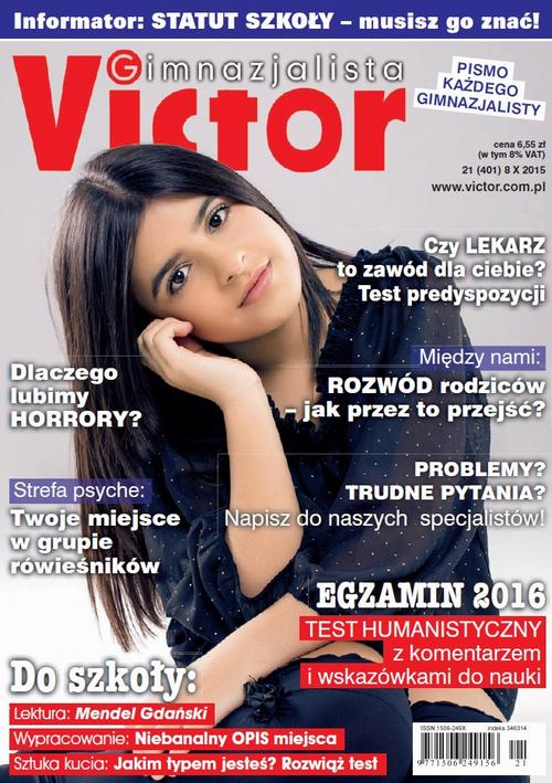 Tytuł: Victor Gimnazjalista 21/2015
Autor: 
Wydawnictwo: Cogito
Formaty: PDF