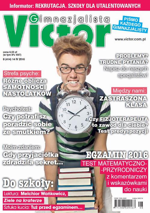 Tytuł: Victor Gimnazjalista 8/2016
Autor: 
Wydawnictwo: Cogito
Formaty: PDF
