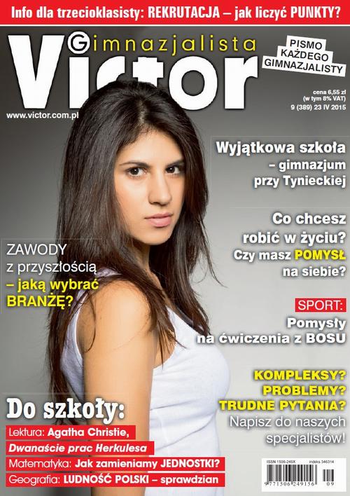 Tytuł: Victor Gimnazjalista 9/2015
Autor: 
Wydawnictwo: Cogito
Formaty: PDF