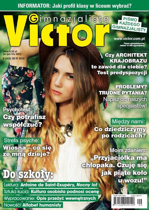 Tytuł: Victor Gimnazjalista 9/2016
Autor: 
Wydawnictwo: Cogito
Formaty: PDF