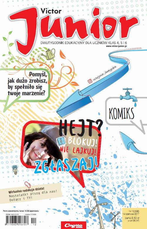 Tytuł: Victor Junior 12/2017
Autor: Praca zbiorowa
Wydawnictwo: Cogito
Formaty: PDF