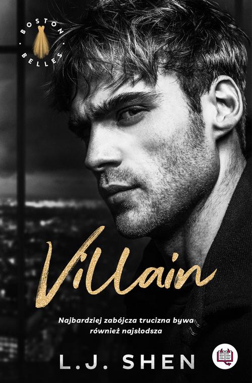 Tytuł: Villain. Boston Belles
Autor: L.J. Shen
Wydawnictwo: Niegrzeczne książki
Formaty: MOBI, EPUB