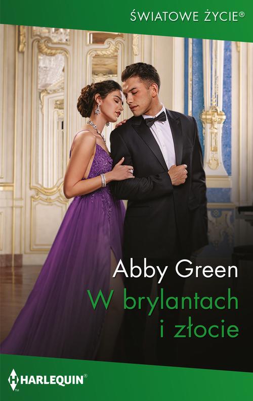 Tytuł: W brylantach i złocie
Autor: Abby Green
Wydawnictwo: Harlequin
Formaty: MOBI, EPUB