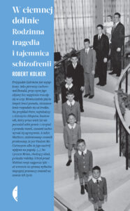 Tytuł: W ciemnej dolinie. Rodzinna tragedia i tajemnica schizofrenii
Autor: Robert Kolker
Wydawnictwo: Wydawnictwo Czarne
Formaty: EPUB, MOBI