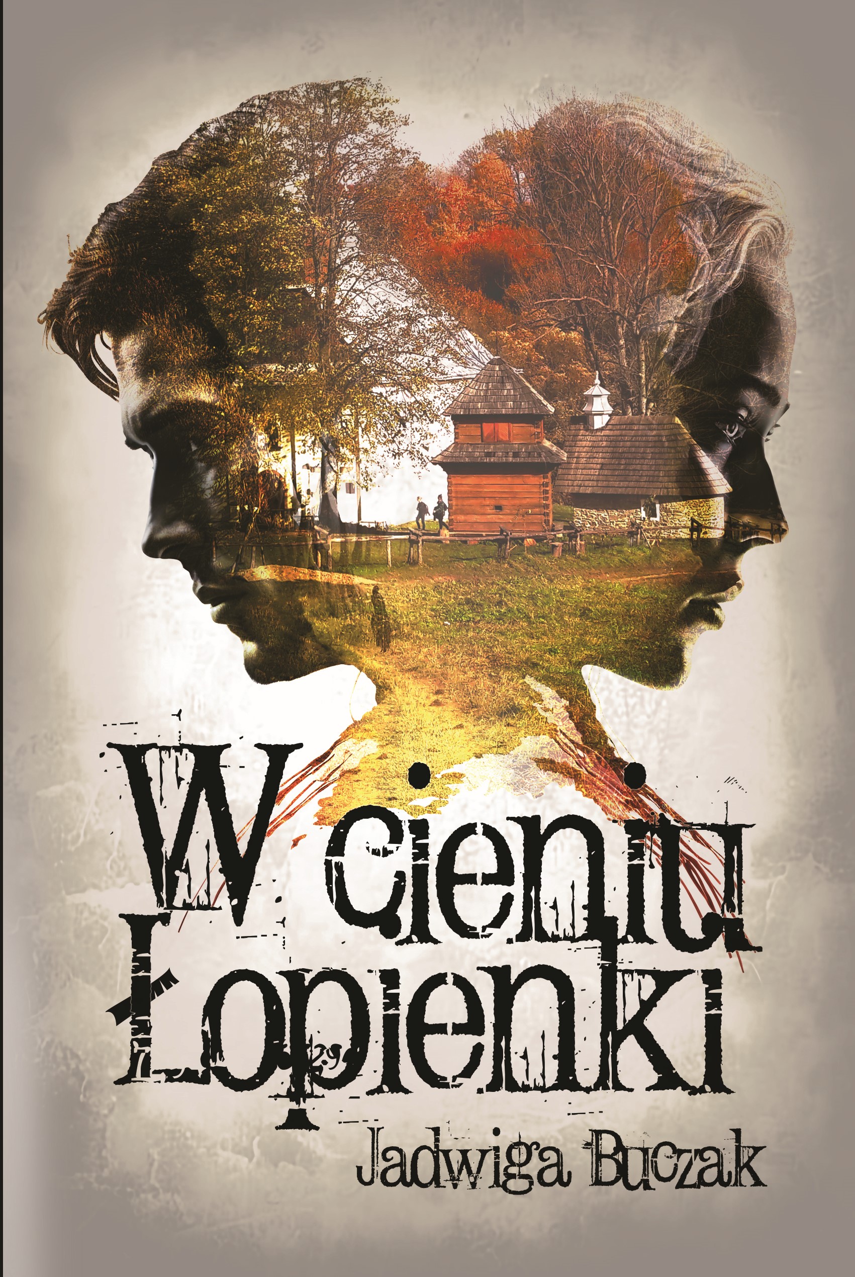 Tytuł: W cieniu Łopienki
Autor: Jadwiga Buczak
Wydawnictwo: Wydawnictwo Hm
Formaty: EPUB, PDF, MOBI