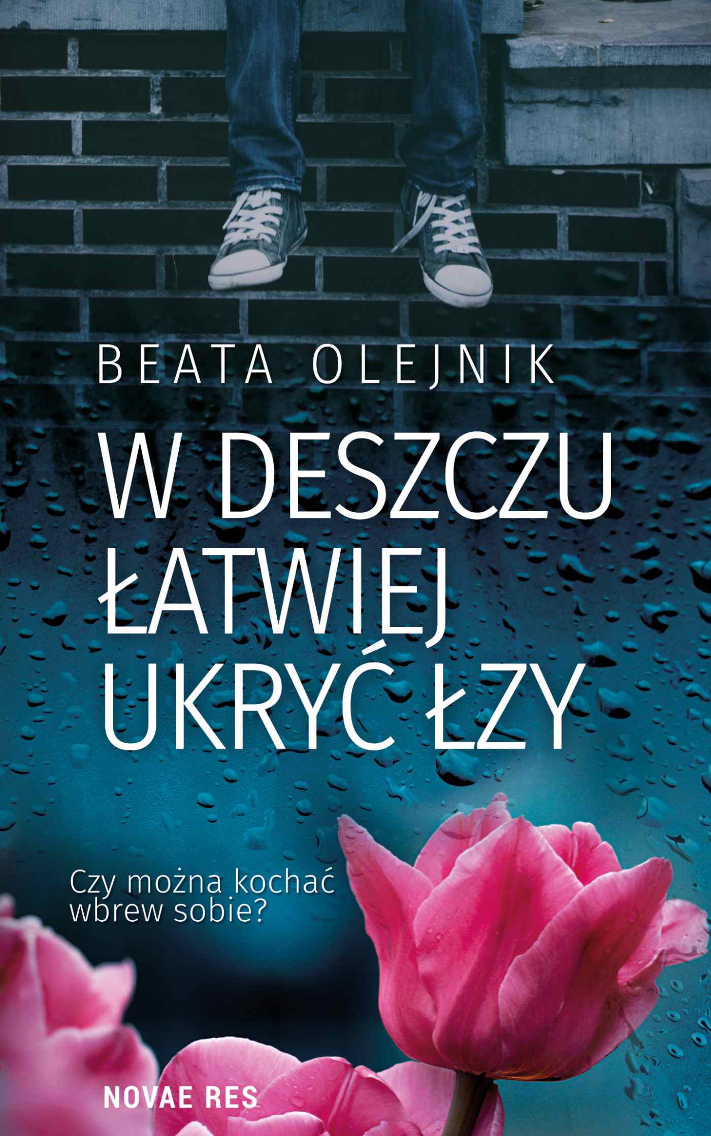 Tytuł: W deszczu łatwiej ukryć łzy
Autor: Beata Olejnik
Wydawnictwo: Novae Res
Formaty: EPUB