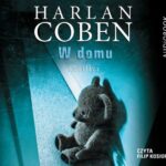 Tytuł: W domu
Autor: Harlan Coben
Wydawnictwo: Albatros
Formaty: MP3