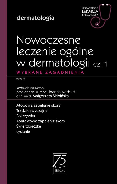 Tytuł: W gabinecie lekarza specjalisty. Dermatologia. Nowoczesne leczenie ogólne w dermatologii cz. 1
Autor: 
Wydawnictwo: PZWL
Formaty: MOBI, EPUB