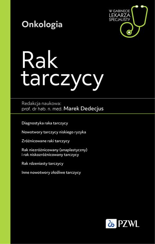 Tytuł: W gabinecie lekarza specjalisty. Onkologia. Rak tarczycy
Autor: 
Wydawnictwo: PZWL
Formaty: PDF