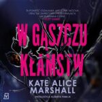 Tytuł: W gąszczu kłamstw
Autor: Kate Alice Marshall
Wydawnictwo: Czwarta Strona
Formaty: MP3
