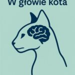 Tytuł: W głowie kota. Przewodnik świadomego opiekuna
Autor: Szymon Szafratowicz
Wydawnictwo: Wydawnictwo e-bookowo
Formaty: MOBI, EPUB, PDF