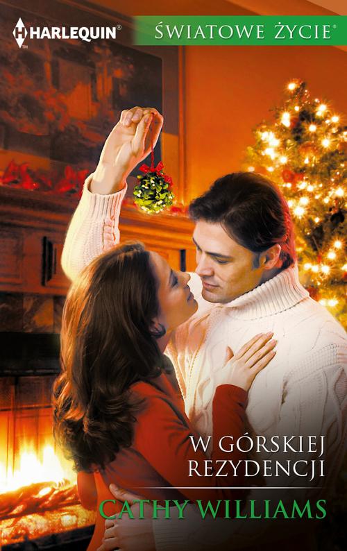 Tytuł: W górskiej rezydencji
Autor: Cathy Williams
Wydawnictwo: Harlequin
Formaty: EPUB, MOBI