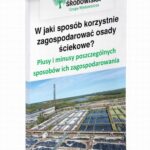 Tytuł: W jaki sposób korzystnie zagospodarować osady ściekowe? Plusy i minusy poszczególnych sposobów ich zagospodarowania
Autor: Jolanta Pacek
Wydawnictwo: Wiedza i Praktyka
Formaty: PDF