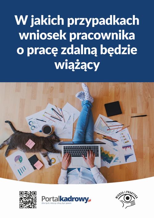 W jakich przypadkach wniosek pracownika o pracę zdalną będzie wiążący? — okładka e-booka