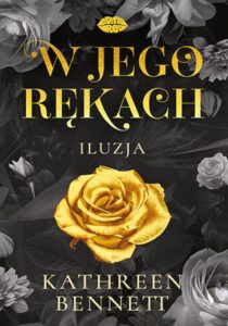 W jego rękach. Iluzja — okładka e-booka